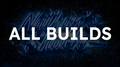 ALL BUILDS